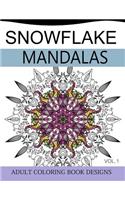 Snowflake Mandalas Volume 1