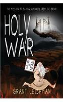 Holy War (The Battle For Souls)