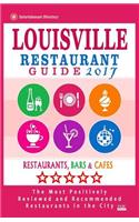 Louisville Restaurant Guide 2017