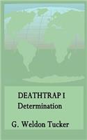 Death Trap