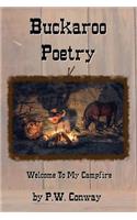 Buckaroo Poetry, Welcome To My Campfire
