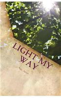 Light My Way: A Christian Journal to Remember God's Grace