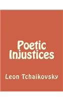 Poetic Injustices