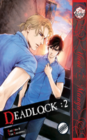 Deadlock Volume 2 (Yaoi Manga)