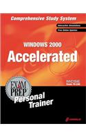 MCSE Windows 2000 Accelerated Exam Prep Personal Trainer