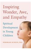 Inspiring Wonder, Awe, and Empathy