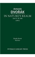 In Nature's Realm, Op.91 / B.168