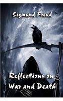 Reflections on War and Death