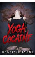 Yoga Cocaine