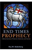 End Times Prophecy