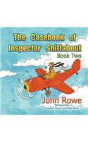 Casebook of Inspector Sniffabout