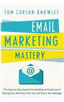 Email Marketing Mastery