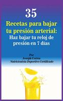 35 Recetas para Bajar tu Presión Arterial