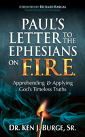 Paul's Letter to the Ephesians on F.I.R.E.