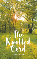 The Knotted Cord
