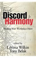 From Discord to Harmony: Making Your Workplace Hum