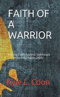 Faith of a Warrior