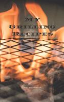 My Grilling Recipes