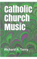Catholic Church Music
