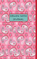 Sermon Notes Journal: a women's worship tool for reflection and inspiration, 126 pages, 8" x 10", glossy soft cover