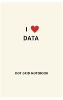 I Love Data Dot Grid Notebook