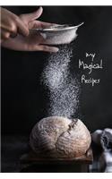 My magical recipes