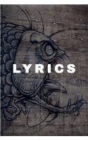 Lyrics, Songwriting Journal & Sketch Notebook
