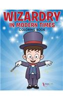 Wizardry in Modern Times Coloring Book: (English)