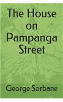 The House on Pampanga Street