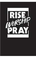 Rise Worship Pray