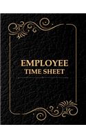 Employee Time Sheet: Blank Employee Payroll Time Sheet Logbook