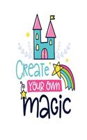 Create Your Own Magic
