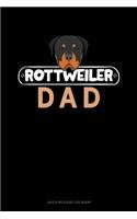 Rottweiler Dad