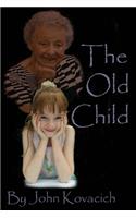 Old Child