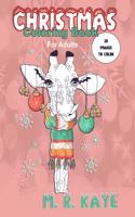 Christmas Coloring Book For Adults: Animal Lovers Gift Full of Dogs, Cats, Giraffes, Rats and Reindeer - 30 Images . Laugh and Color Your Way Into the Holiday Spirit