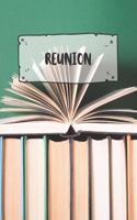 Reunion: Ruled Travel Diary Notebook or Journey Journal - Lined Trip Pocketbook for Men and Women with Lines