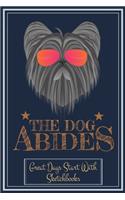 The Dog Abides