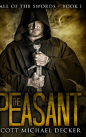 The Peasant (Fall of the Swords Book 1)