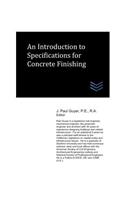 An Introduction to Specifications for Concrete Finishing