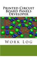 Printed Circuit Board Panels Developer Work Log
