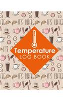 Temperature Log Book: Freezer Temperature Log, Temperature Data Logger Recorder, Pharmacy Refrigerator Temperature Log, Temperature Recording Form For Refrigerator, Cute (1 Temperature Log Books)