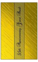 55th Anniversary Guest Book