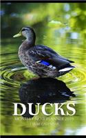 Ducks Monthly Note Planner 2019 1 Year Calendar