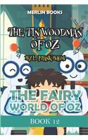 The Tin Woodman of Oz