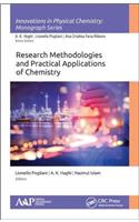 Research Methodologies and Practical Applications of Chemistry: (Innovations in Physical Chemistry)