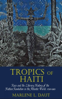 Tropics of Haiti