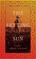 The Setting Sun: A Memoir of Empire and Family Secrets