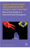 South–South Trade and Finance in the Twenty-First Century