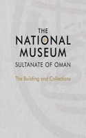 National Museum, Sultanate of Oman