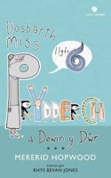 Cyfres Dosbarth Miss Prydderch: 6. Dosbarth Miss Prydderch a Dewin y Dwr